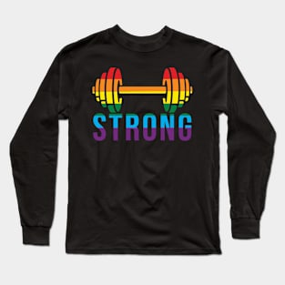 Pride Month STRONG Pride Rainbow Dumbell for Bodybuilders Long Sleeve T-Shirt